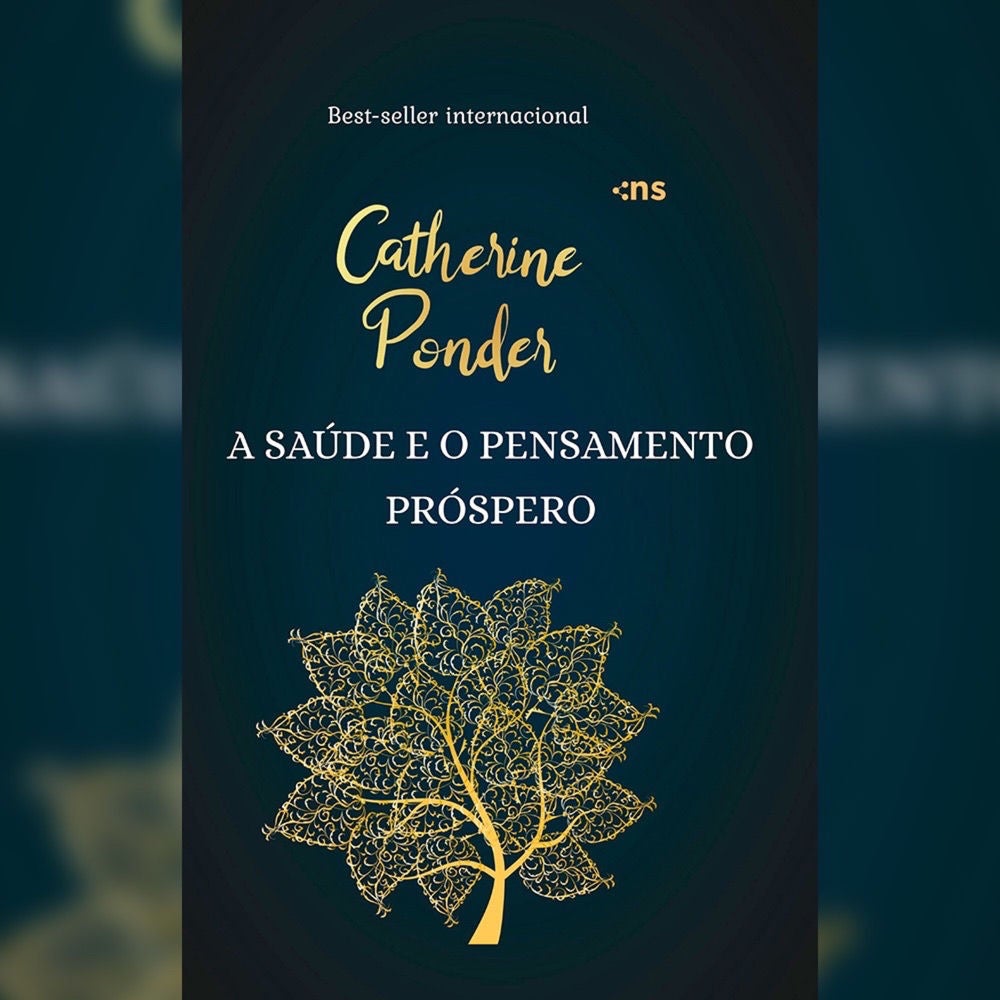 A saúde e o pensamento próspero