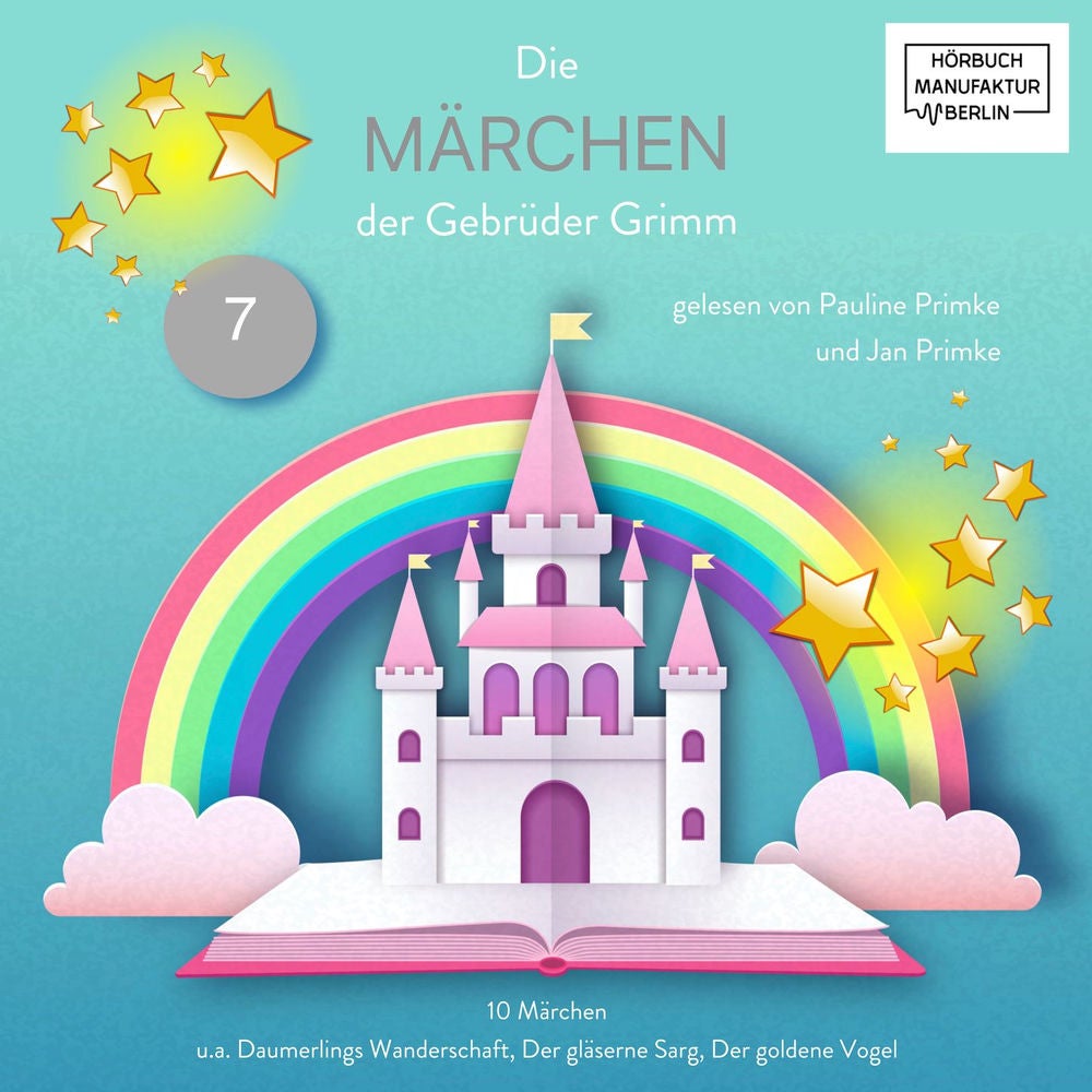 Die Märchen der Gebrüder Grimm - Die Märchen der Gebrüder Grimm, Band 7
