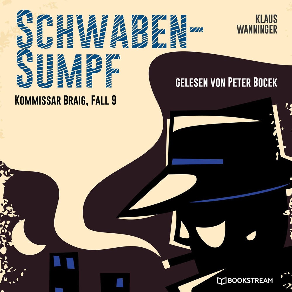 Schwaben-Sumpf - Kommissar Braig, Fall 9