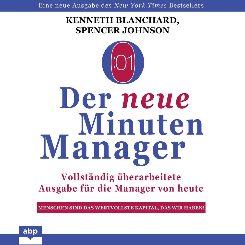 Der neue Minuten Manager - Vollständig überarbeitete Ausgabe für die Manager von heute