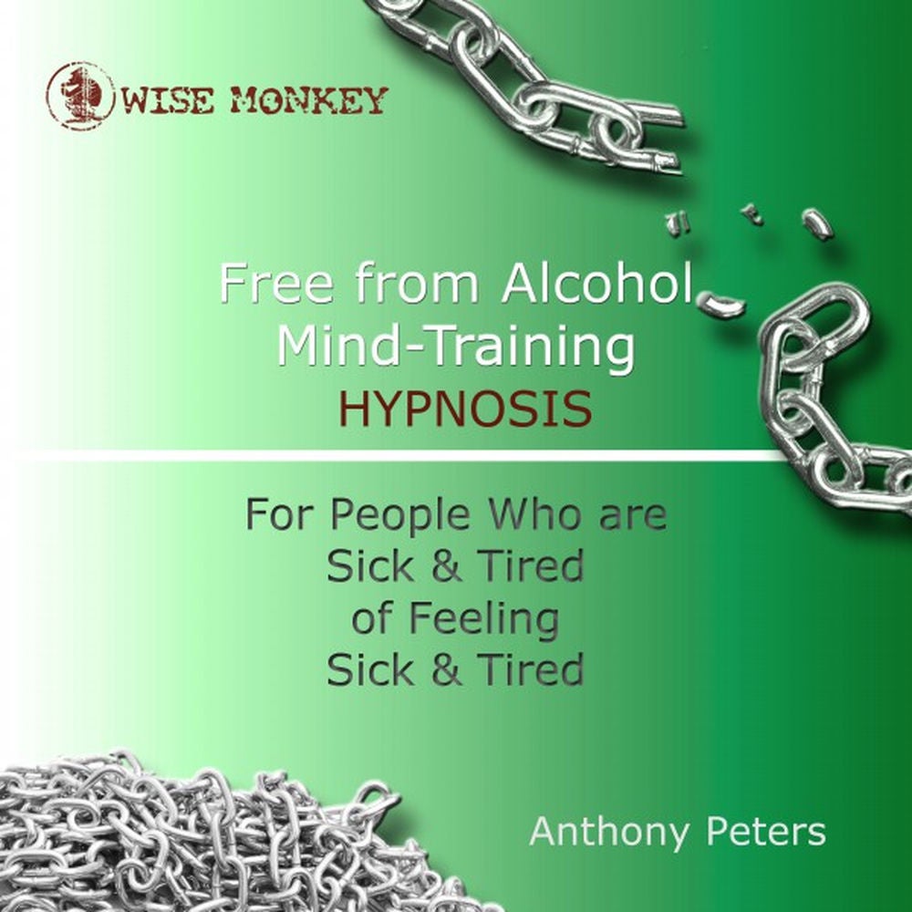 Free from Alcohol Mind Training Hypnosis