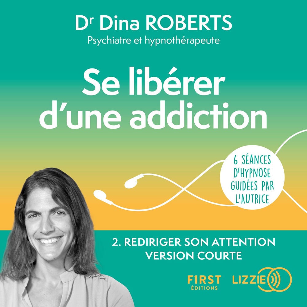 Séance 2: Rediriger son attention version courte