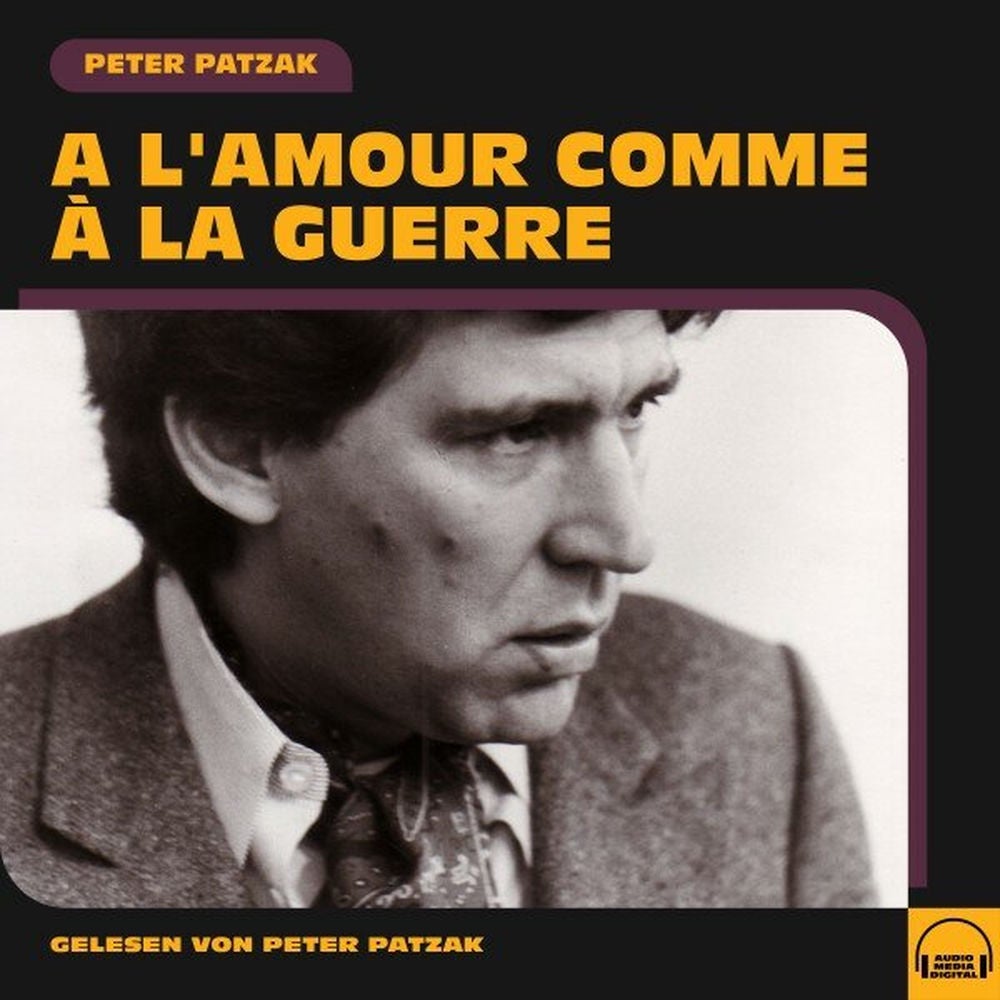 A l'amour comme à la guerre