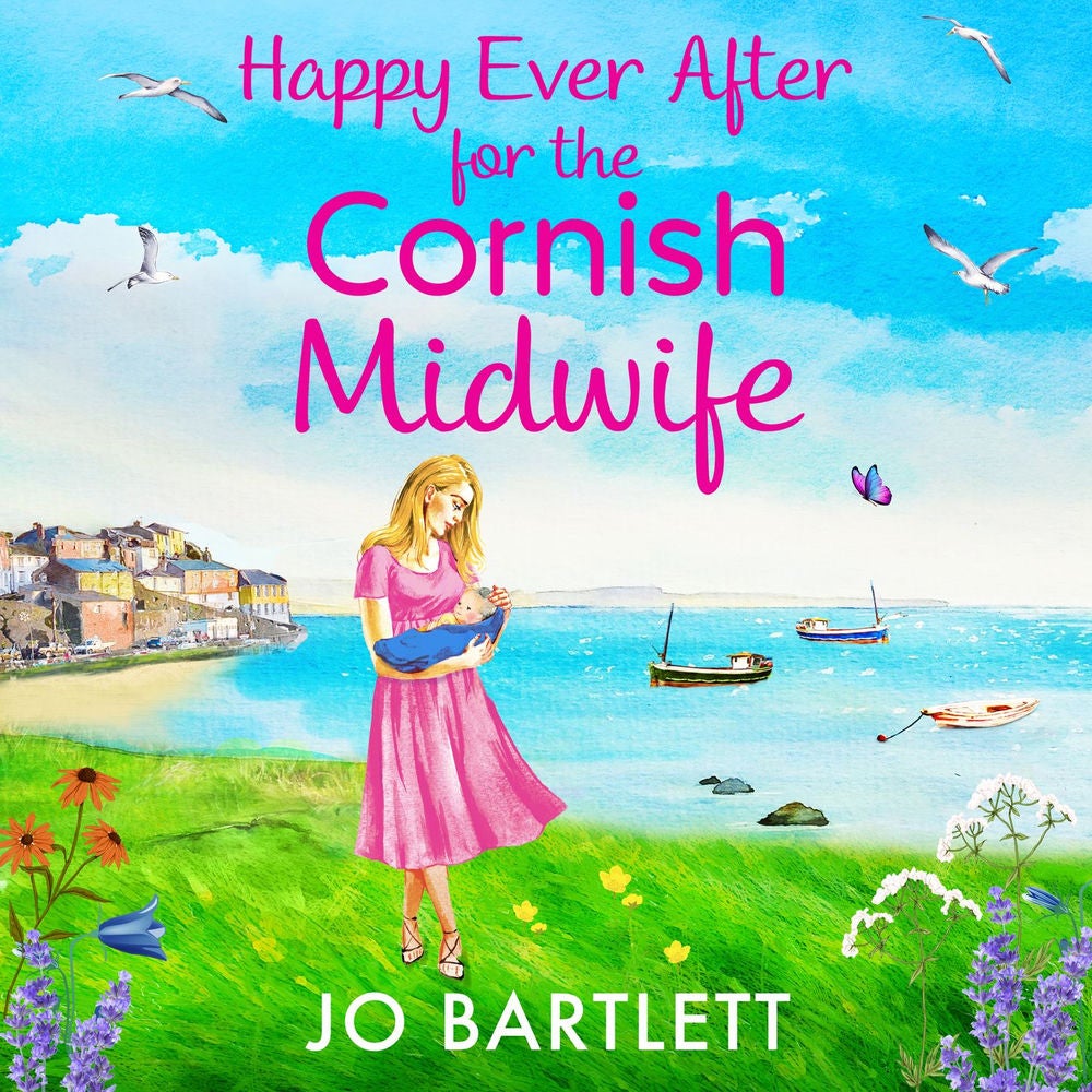 Happy Ever After for the Cornish Midwife - The Cornish Midwife Series, Book 8
