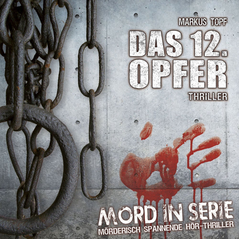 Folge 1: Das 12. Opfer