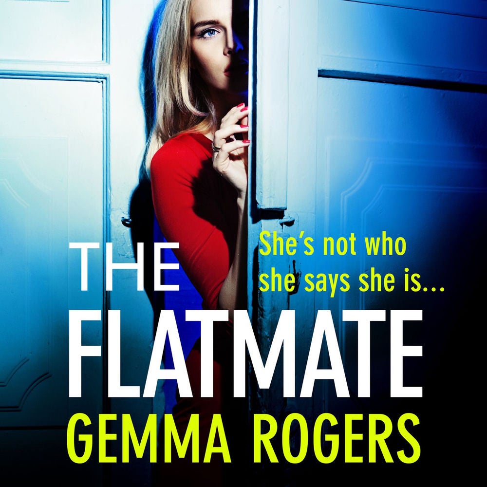 The Flatmate - A BRAND NEW completely addictive thriller for summer 2023 from Gemma Rogers