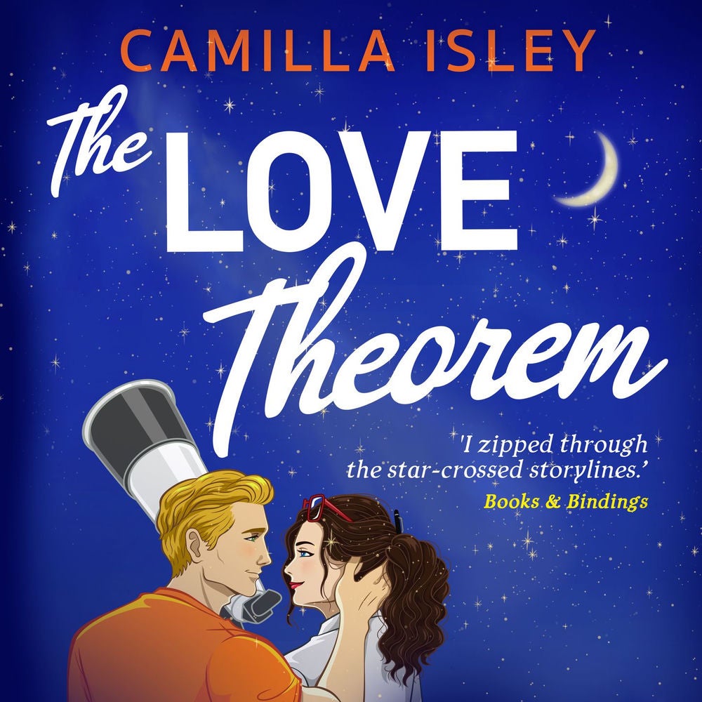 The Love Theorem - An unforgettable STEMinist romance for summer 2023, perfect for fans of Ali Hazelwood