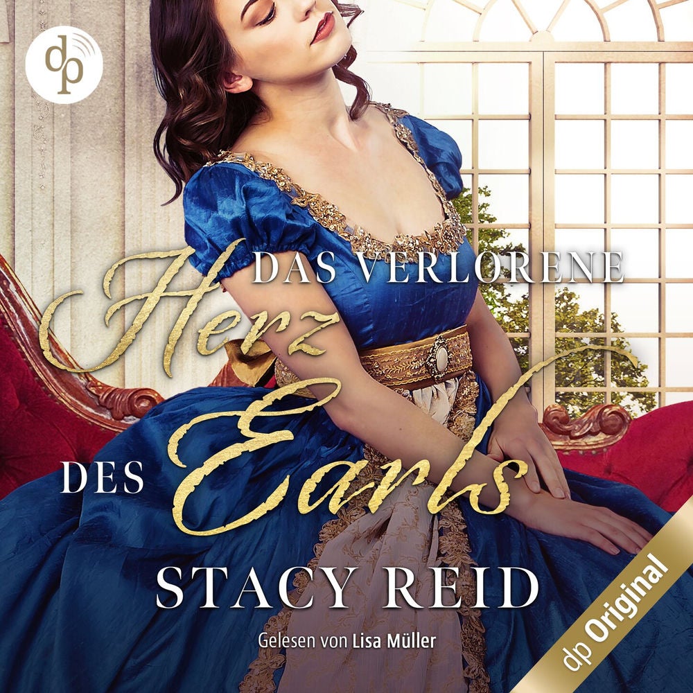 Das verlorene Herz des Earls - Regency Scandals-Reihe, Band 4
