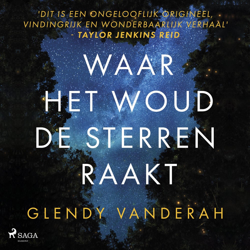 Waar het woud de sterren raakt