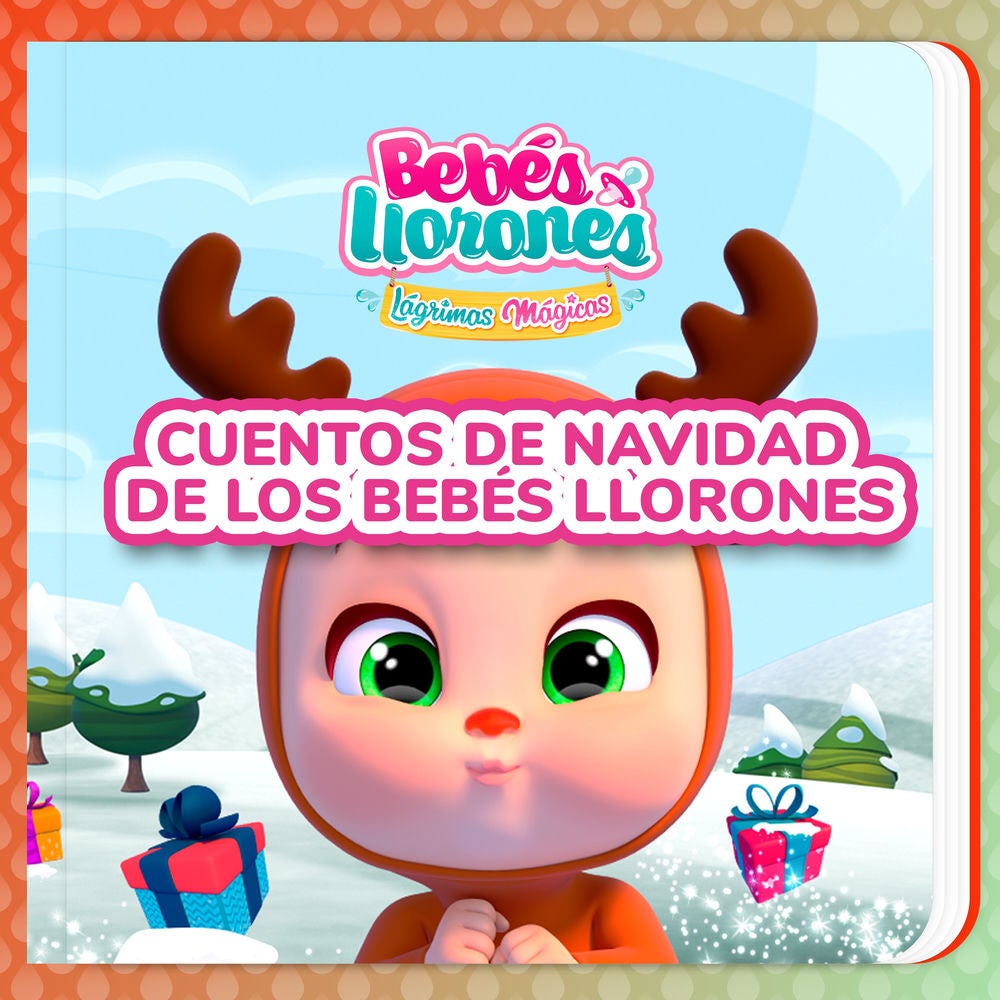 Cuentos de Navidad de los Bebés Llorones (en Español Latino)