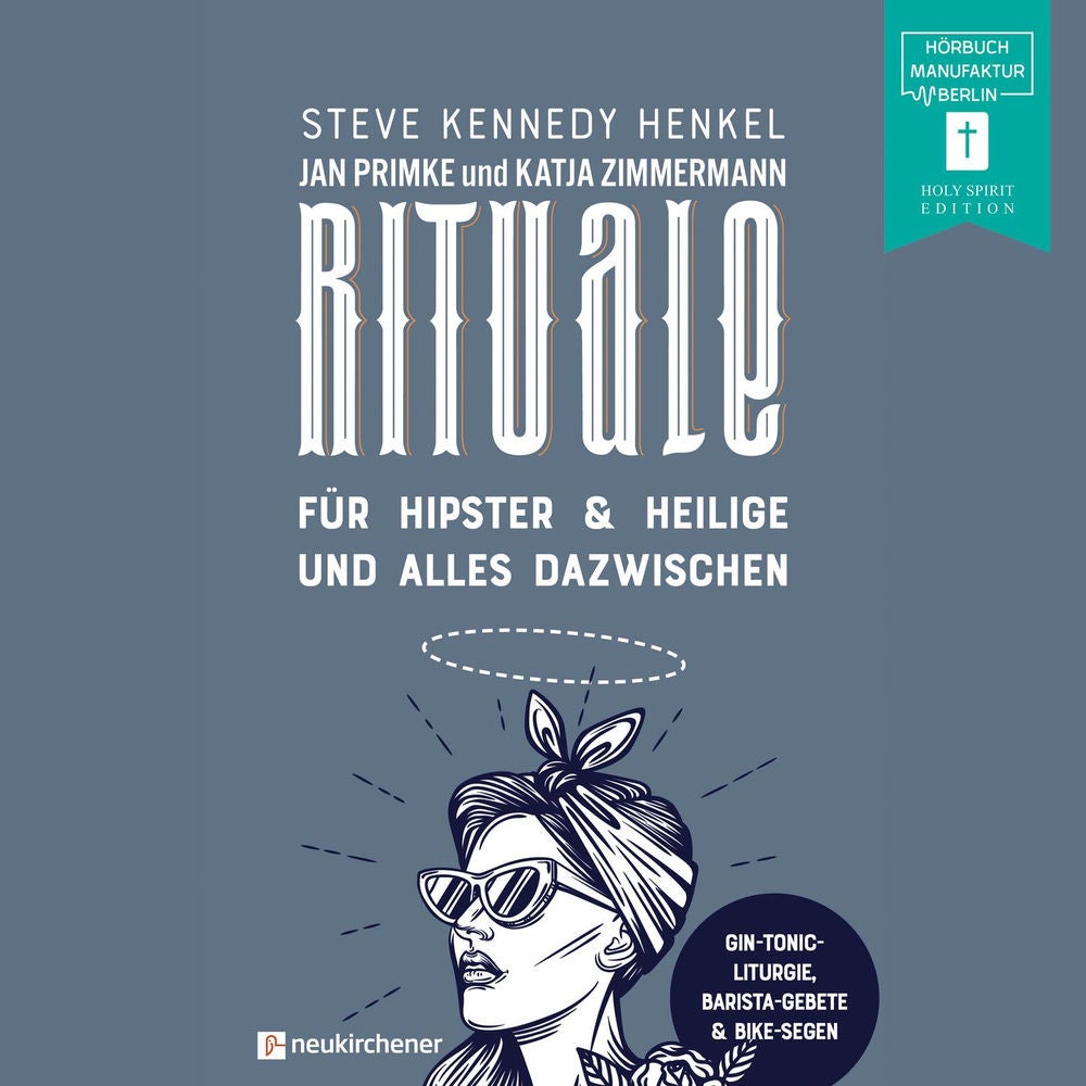 Rituale - für Hipster & Heilige und alles dazwischen