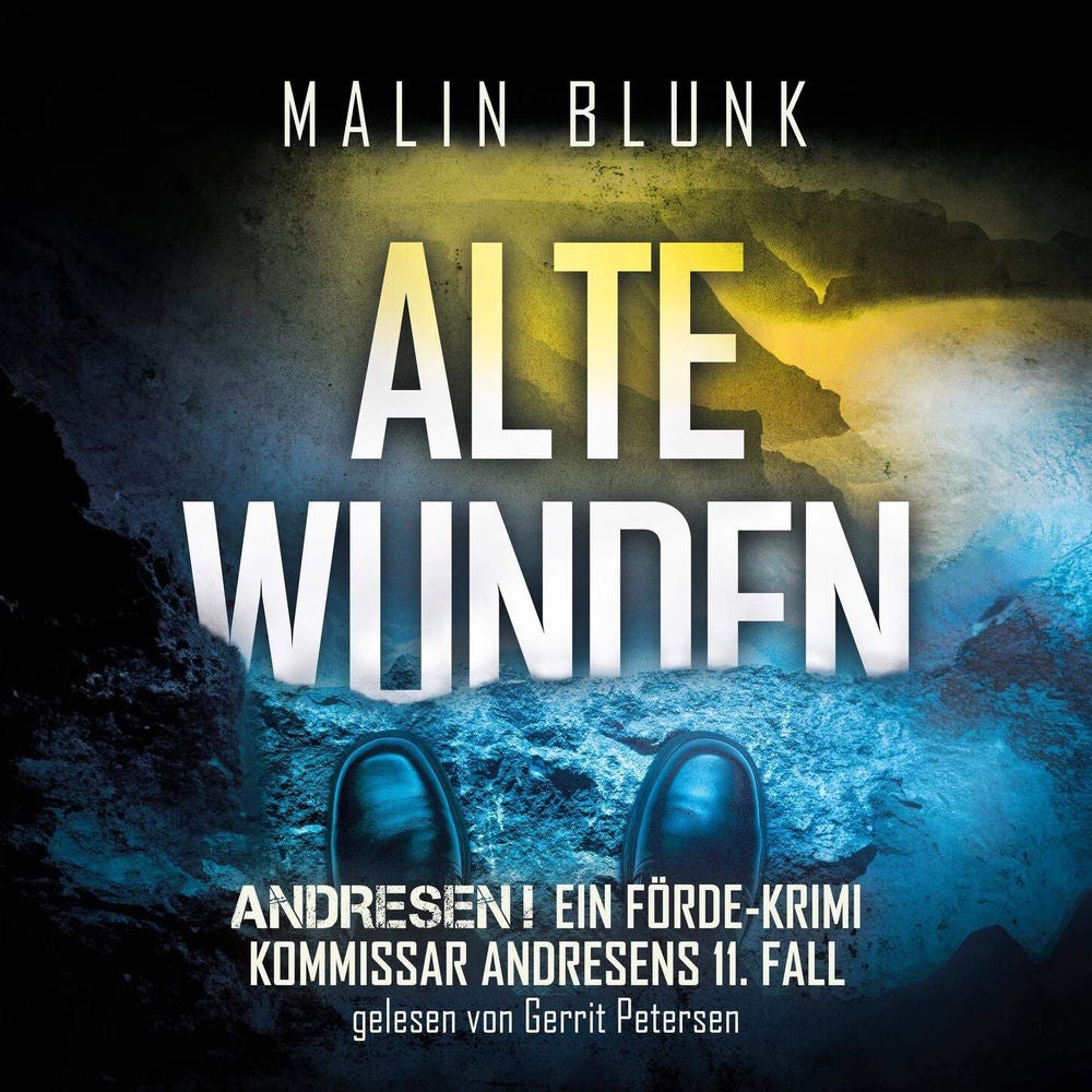 Alte Wunden - Andresen!, Band 11