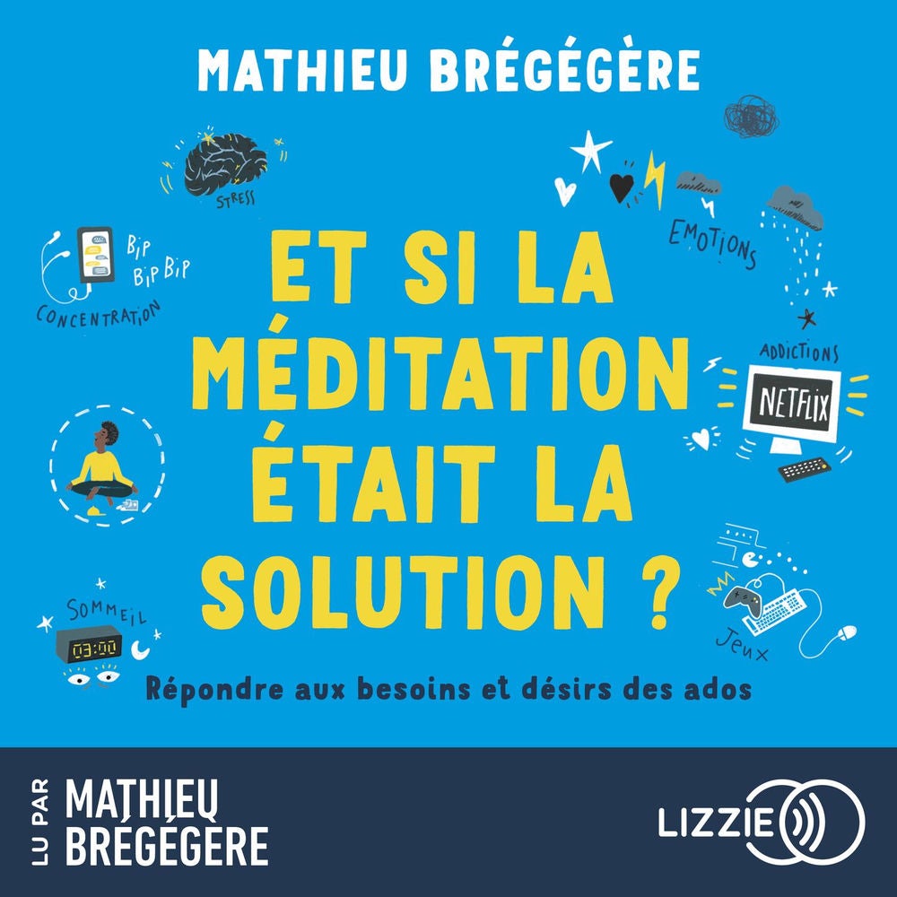 Et si la méditation était la solution?