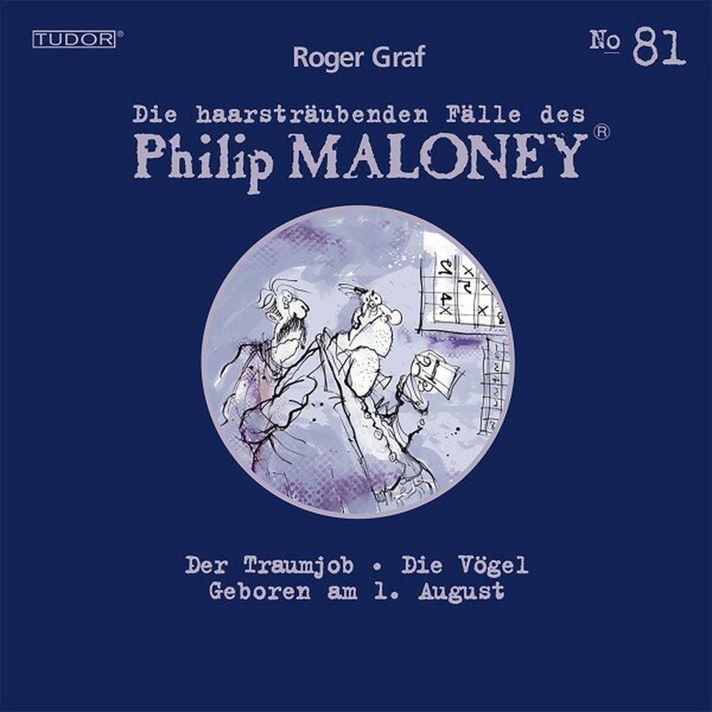 Die haarsträubenden Fälle des Philip Maloney, No.81