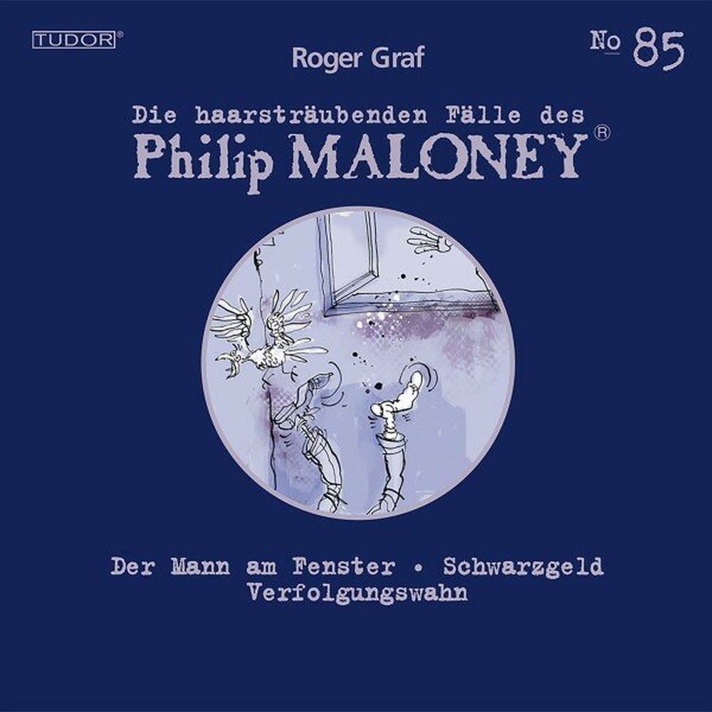 Die haarsträubenden Fälle des Philip Maloney, No.85