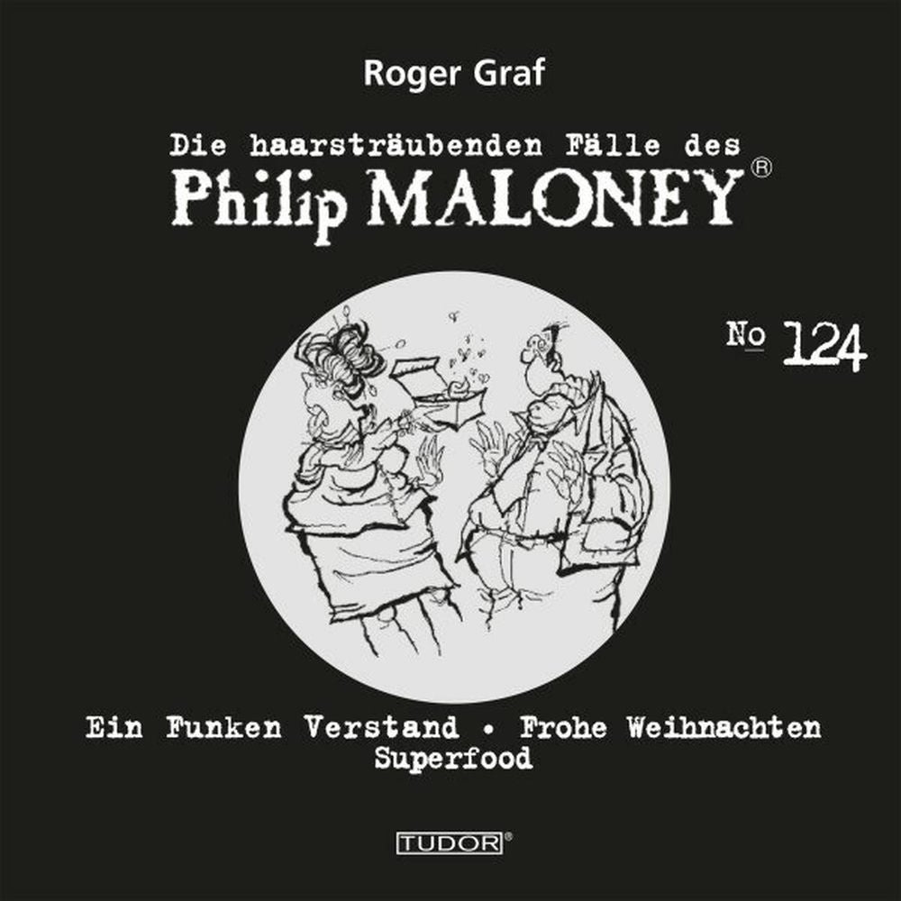 Die haarsträubenden Fälle des Philip Maloney, No.124