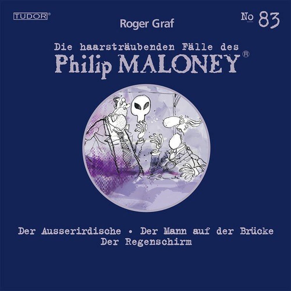 Die haarsträubenden Fälle des Philip Maloney, No.83