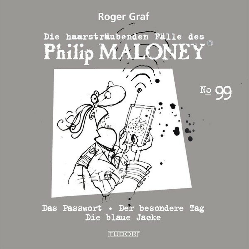 Die haarsträubenden Fälle des Philip Maloney, No.99
