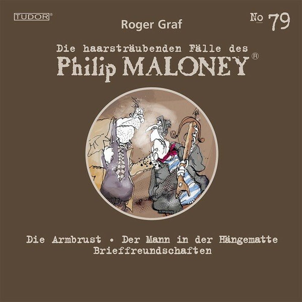 Die haarsträubenden Fälle des Philip Maloney, No.79