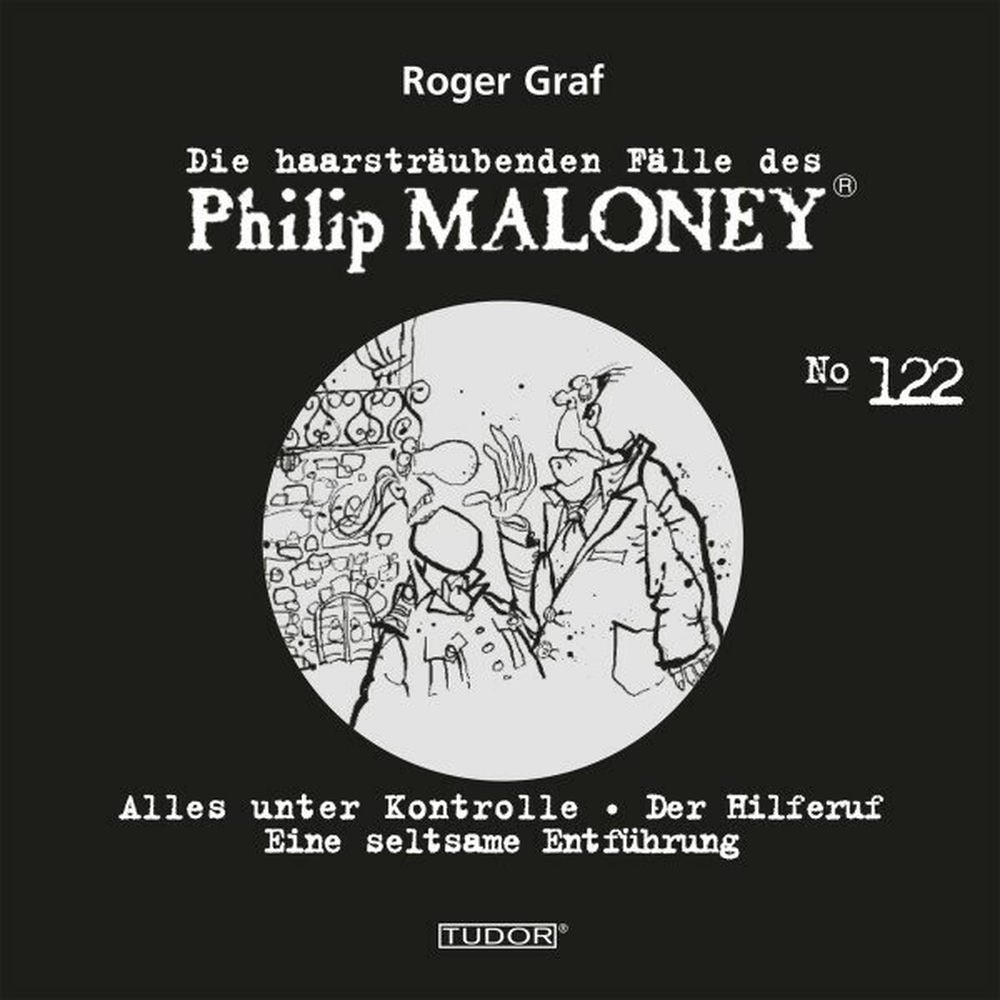 Die haarsträubenden Fälle des Philip Maloney, No.122