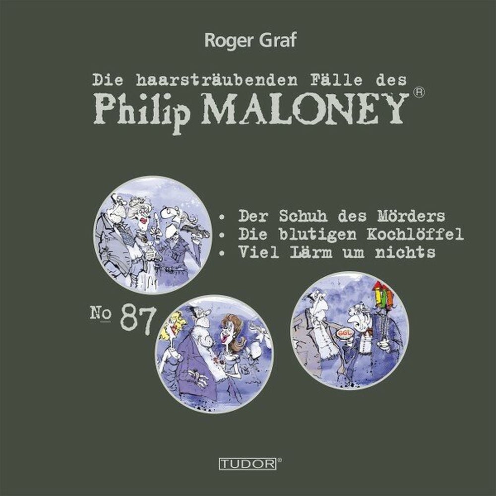 Die haarsträubenden Fälle des Philip Maloney, No.87