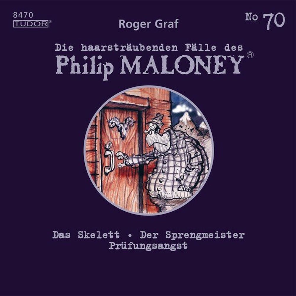 Die haarsträubenden Fälle des Philip Maloney, No.70