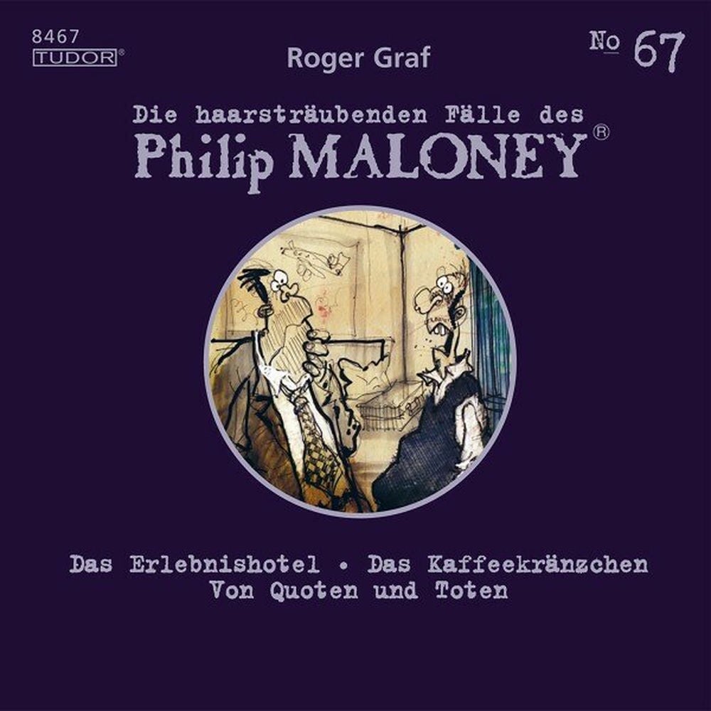 Die haarsträubenden Fälle des Philip Maloney, No.67