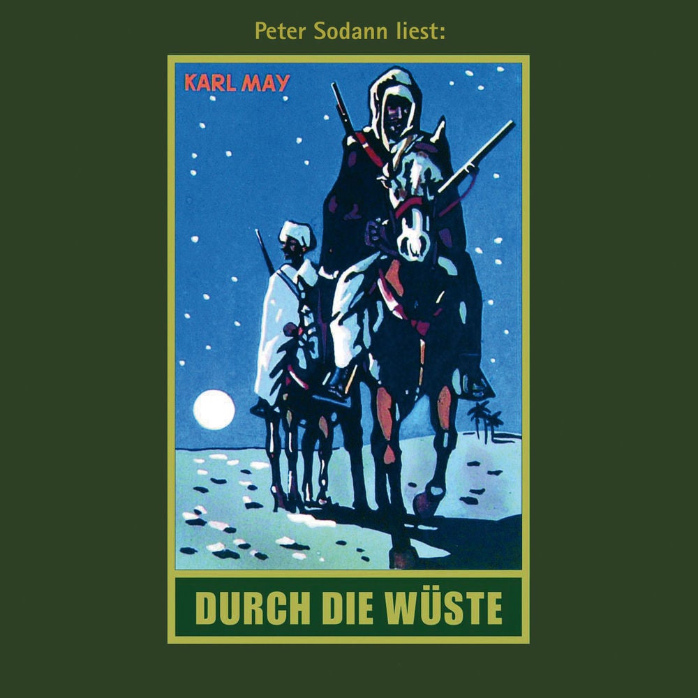 Durch die Wüste - Karl Mays Gesammelte Werke, Band 1