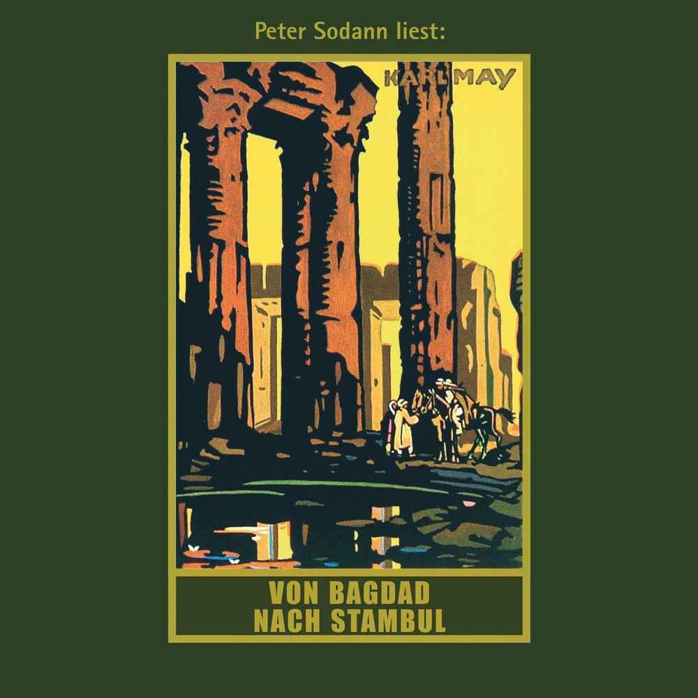 Von Bagdad nach Stambul - Karl Mays Gesammelte Werke, Band 3