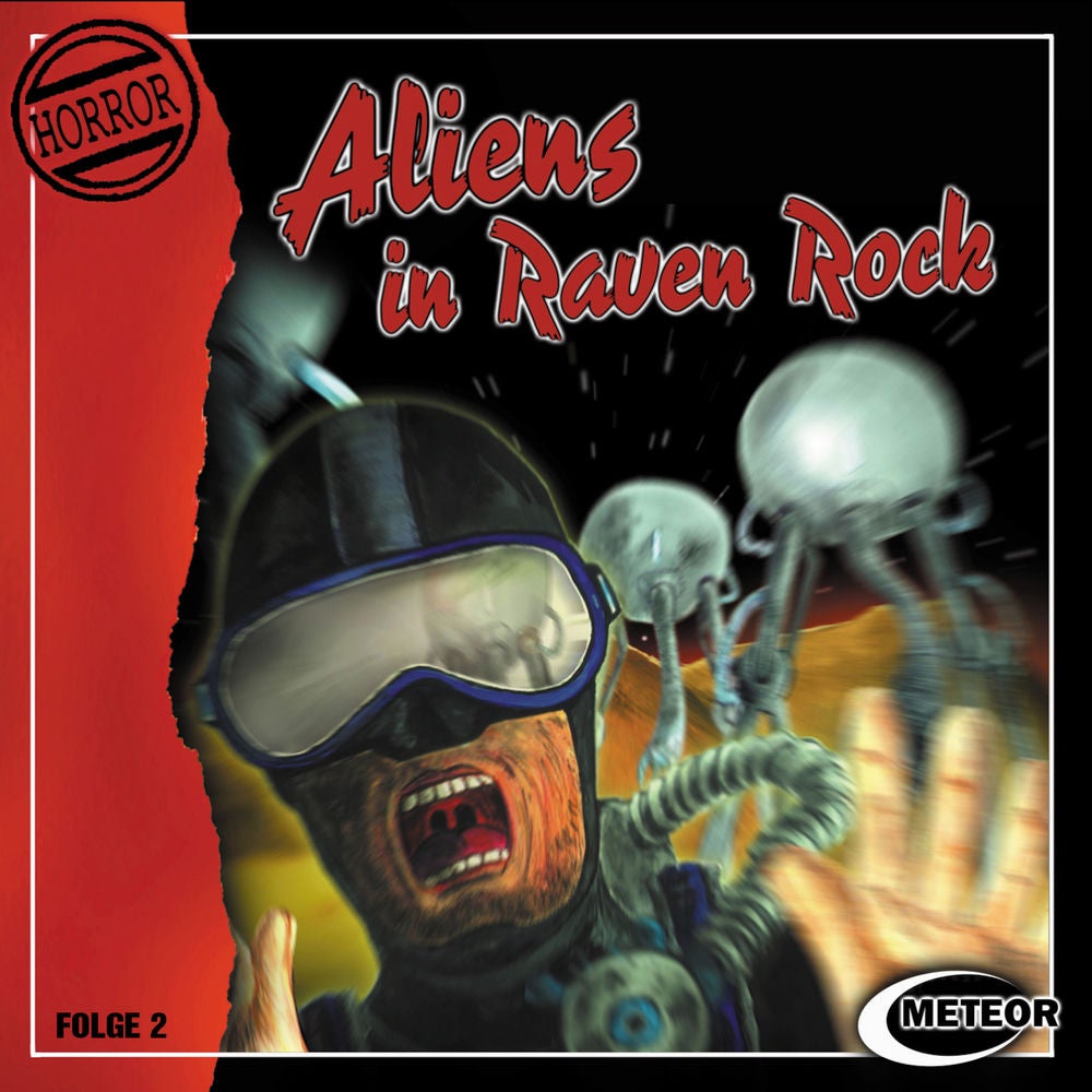 Folge 2: Aliens in Raven Rock