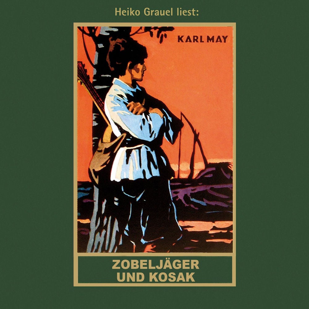 Zobeljäger und Kosak - Karl Mays Gesammelte Werke, Band 63