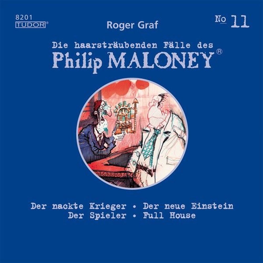 Die haarsträubenden Fälle des Philip Maloney, No.11