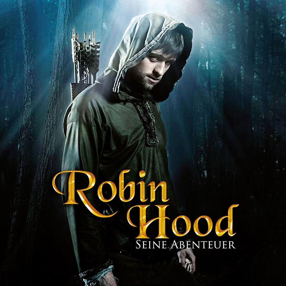 Robin Hood - seine Abenteuer