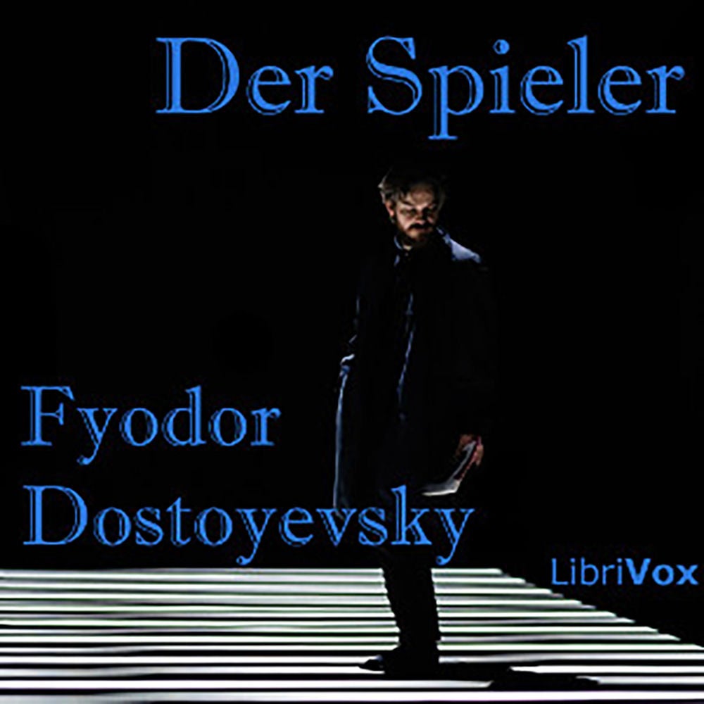 Fyodor Dostoyevsky: Der spieler