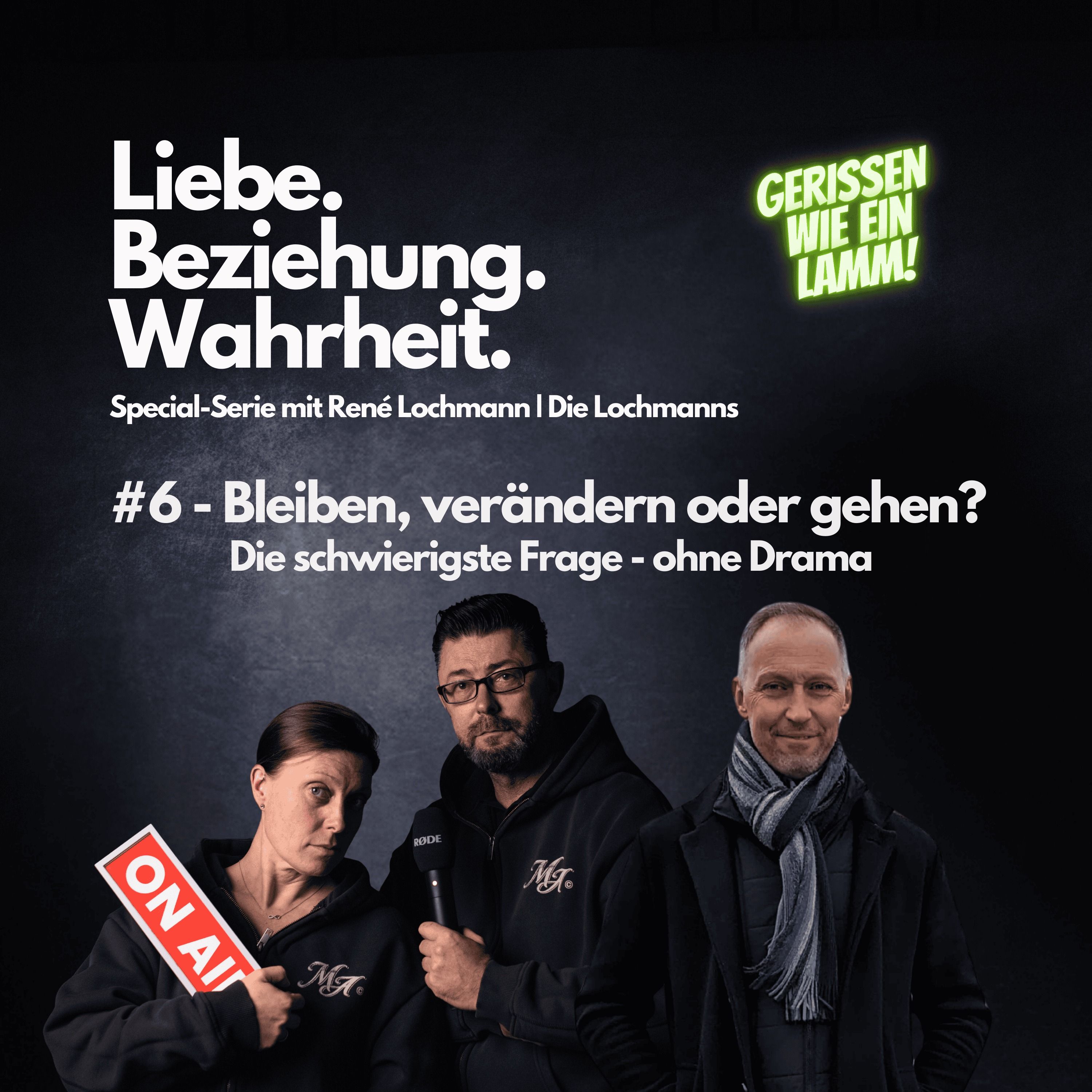 #79 Bleiben, verändern oder gehen? Die schwierigste Frage - ohne Drama
