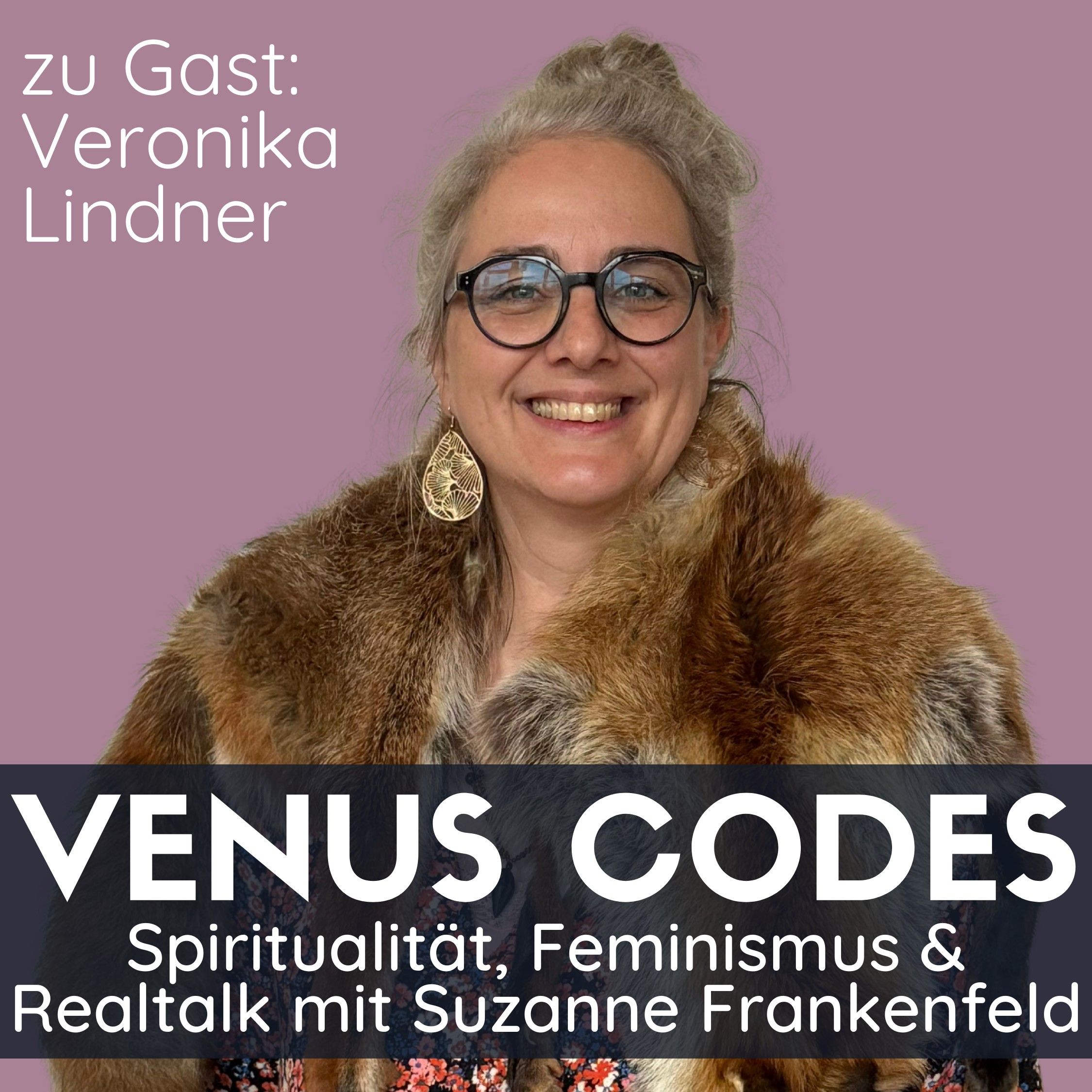 162: Vom Mut der Frauen und dem Mut, zu gehen – mit Veronika Lindner