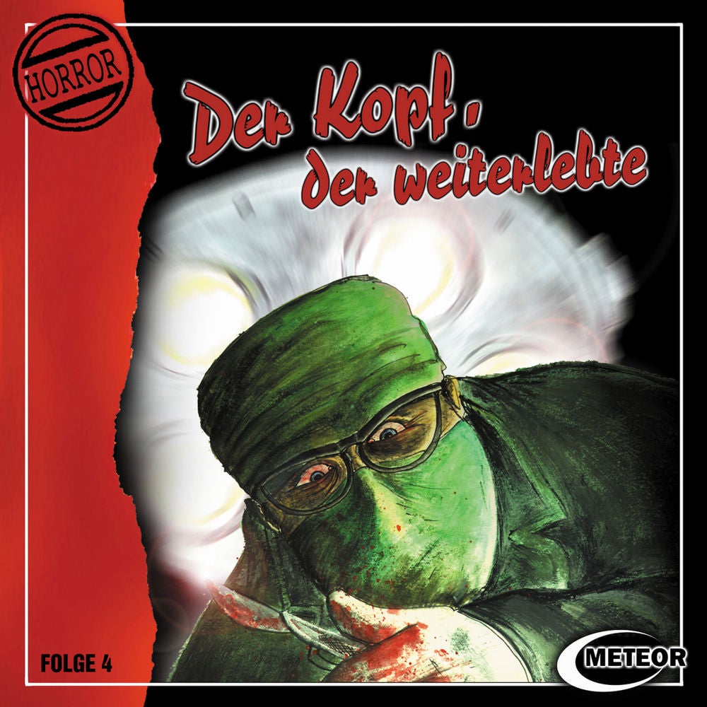 Folge 4: Der Kopf, der weiterlebte