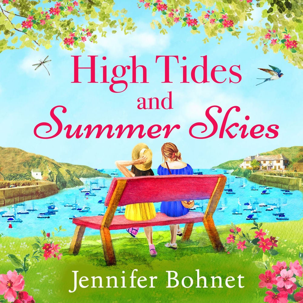 High Tides and Summer Skies - A heartwarming, uplifting story of friendship from Jennifer Bohnet for summer 2023