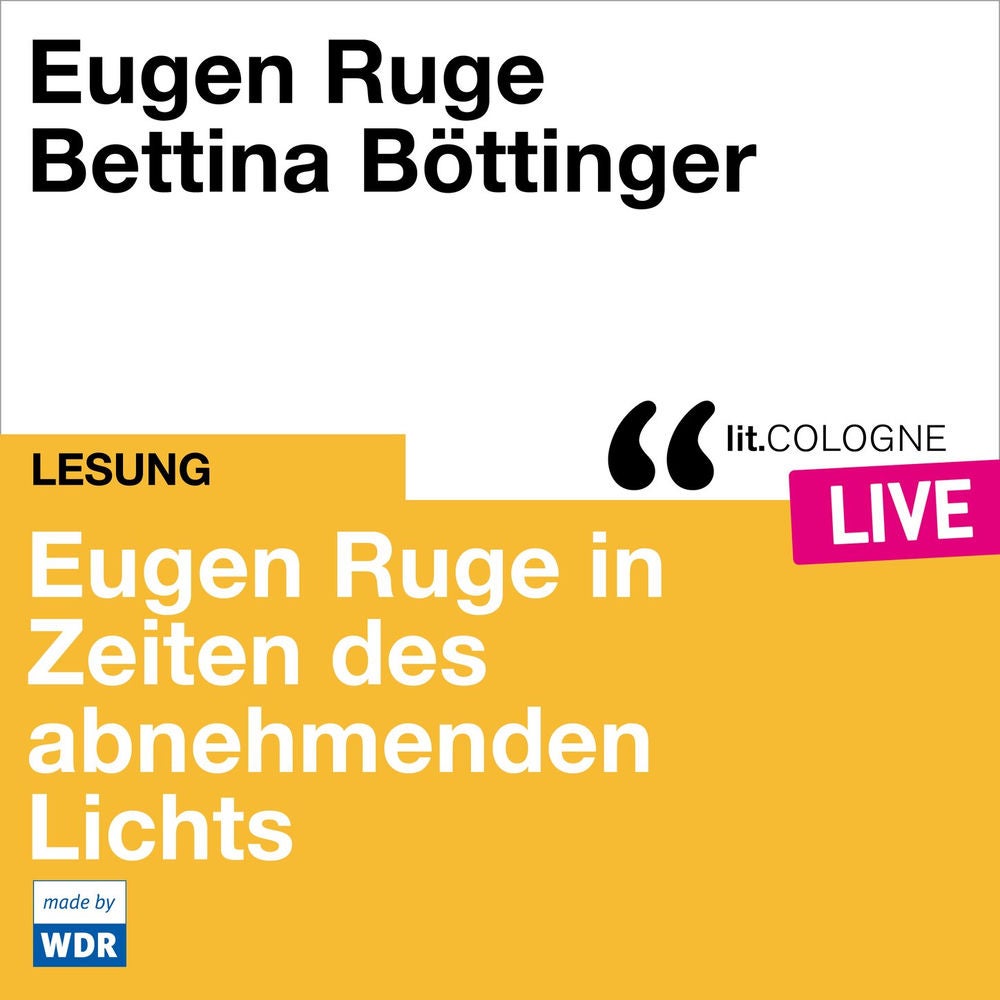 Eugen Ruge in Zeiten des abnehmenden Lichts - lit.COLOGNE live