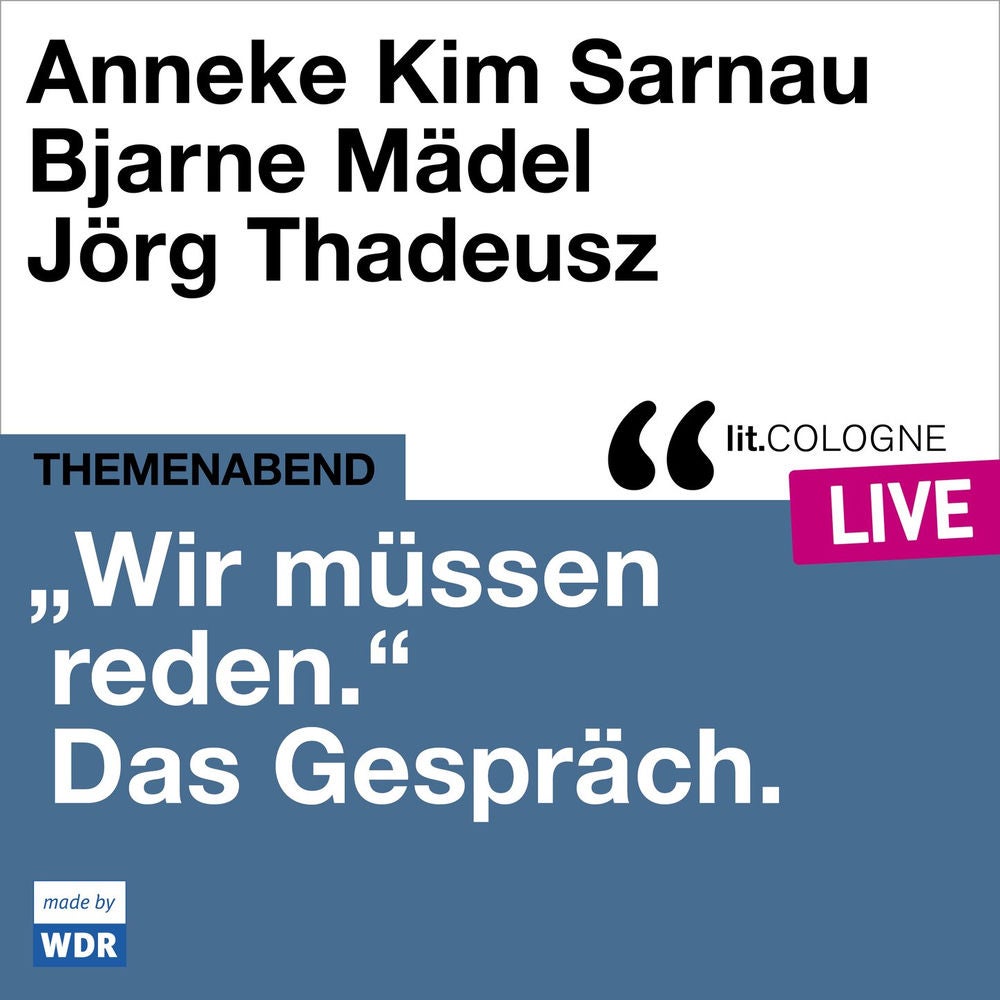"Wir müssen reden." Das Gespräch mit Anneke Kim Sarnau und Bjarne Mädel - lit.COLOGNE live