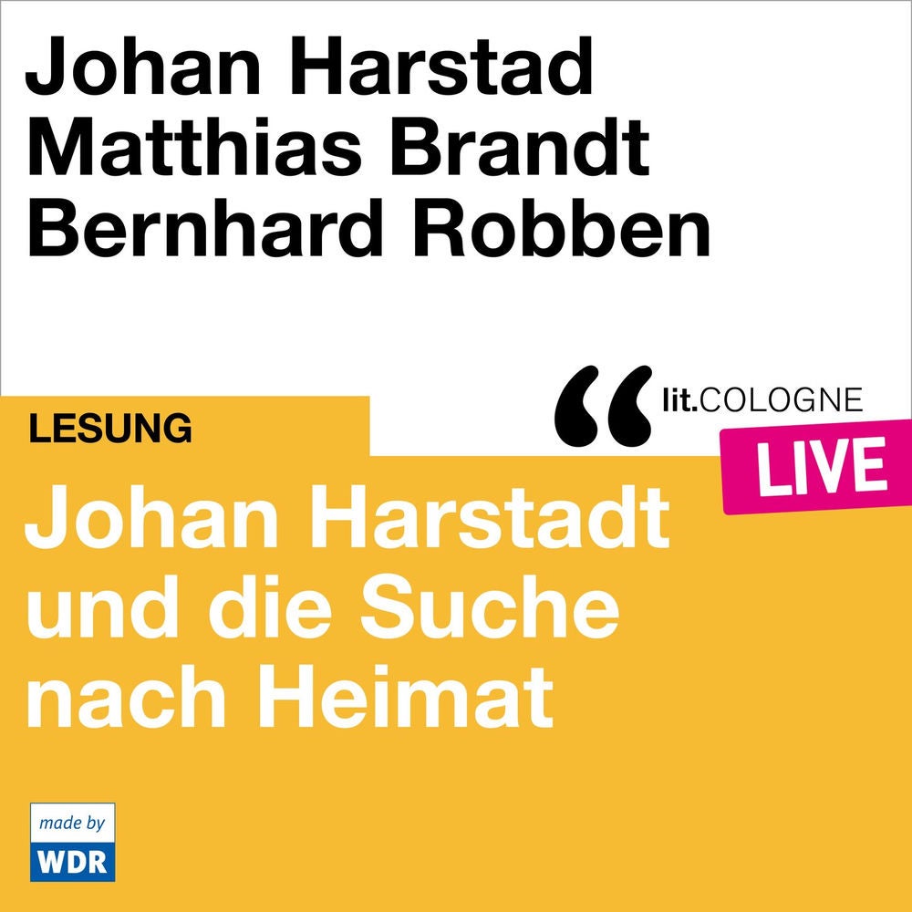 Johan Harstad und die Suche nach Heimat - lit.COLOGNE live