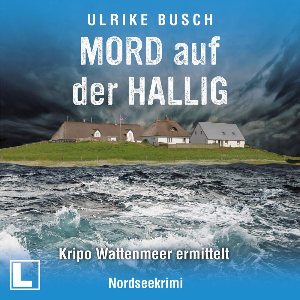 Mord auf der Hallig - Kripo Wattenmeer ermittelt, Band 4