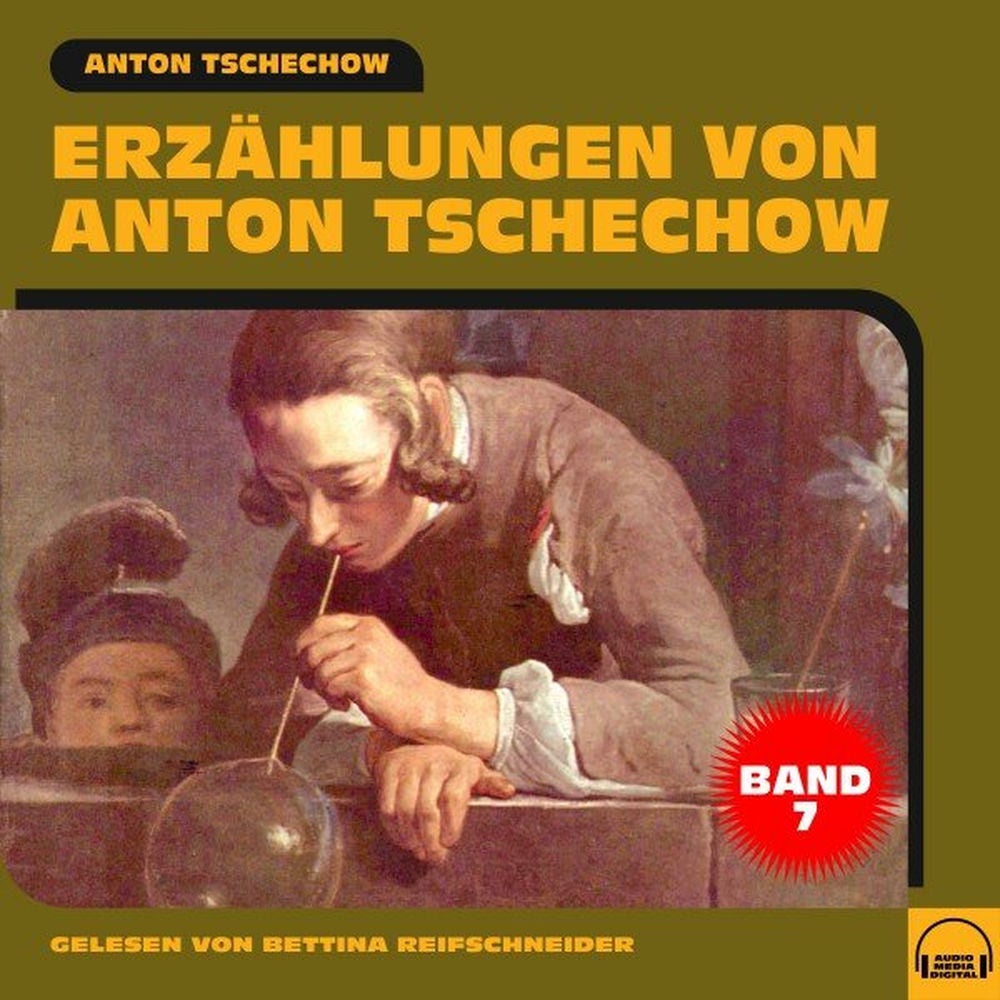 Erzählungen von Anton Tschechow - Band 7