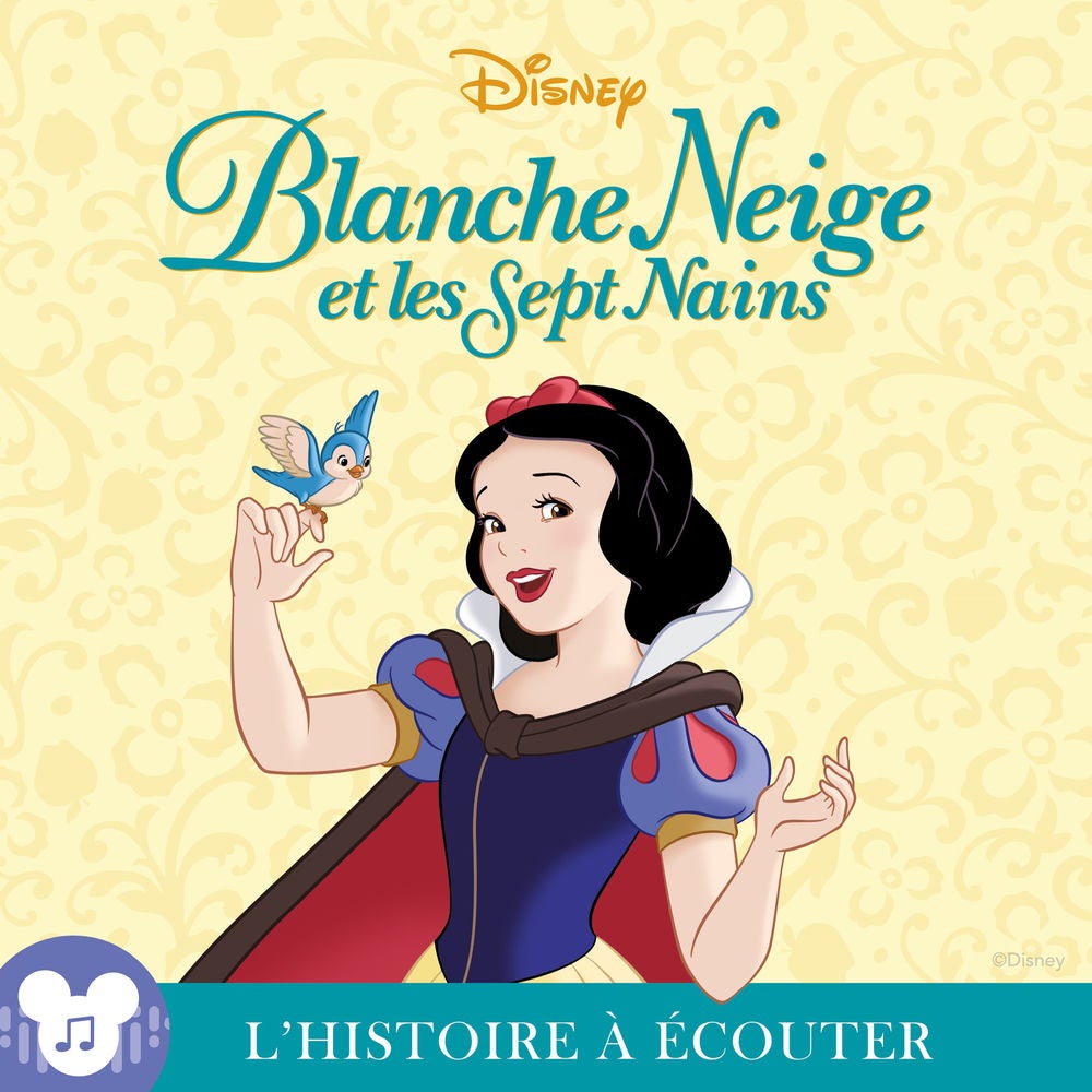 L'histoire à écouter: Blanche-Neige et les sept nains : Disney