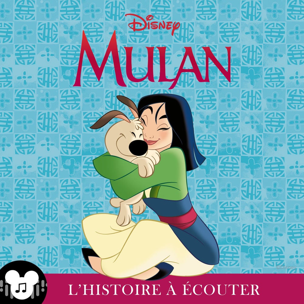 L'histoire à écouter: Mulan : Disney
