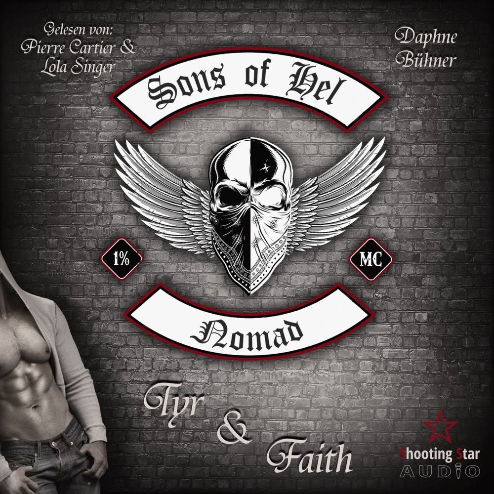 Nomad: Tyr & Faith - Sons of Hel, Band 1
