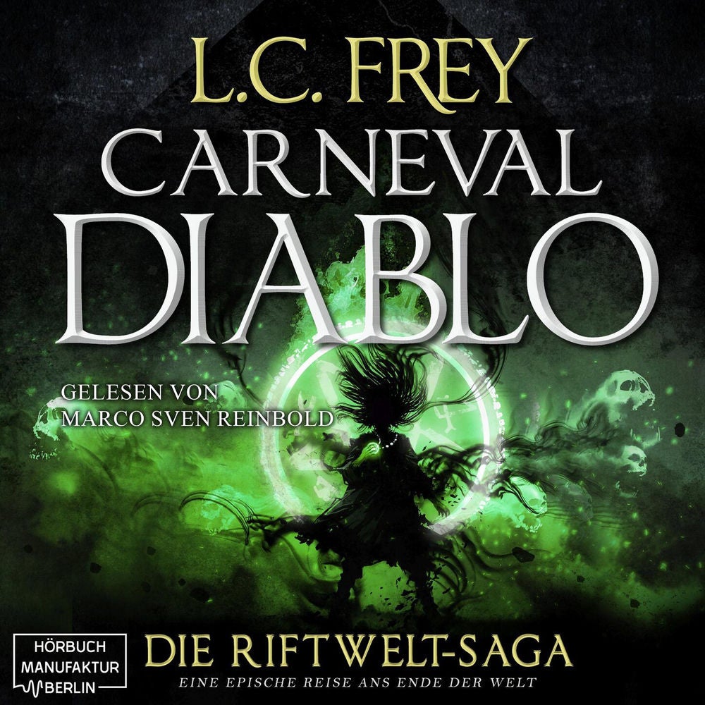 Carneval Diablo - Die Riftwelt-Saga, Band 3