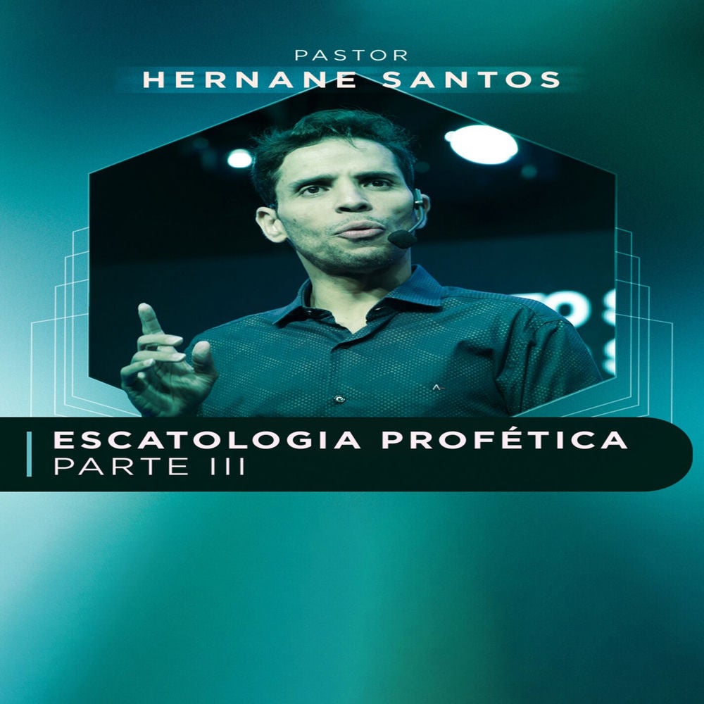 Escatologia Profética III