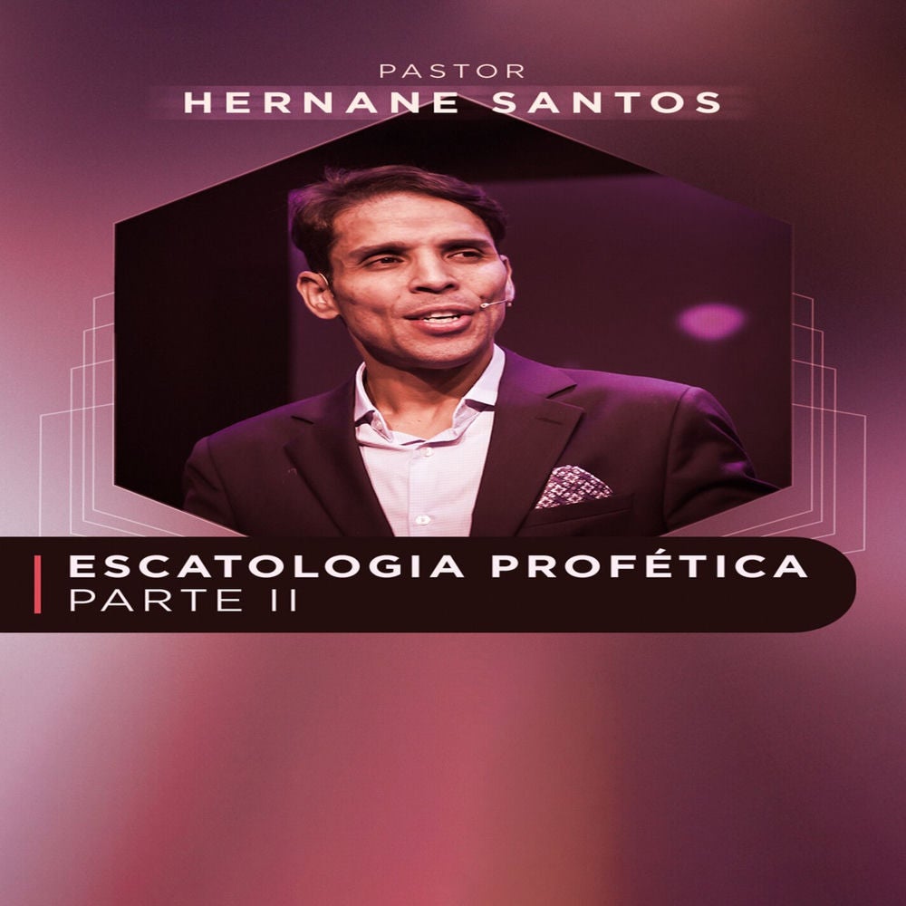 Escatologia Profética II