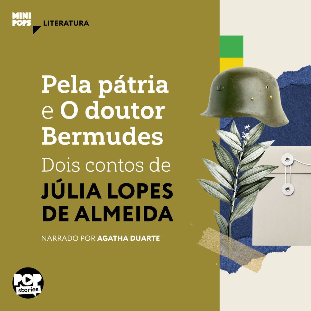 Pela pátria e O dr Bermudes: Dois contos de Júlia Lopes de Almeida